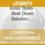 Junior Byles - Beat Down Babylon: Original Album Plus Bonus Tracks (2 Cd) cd