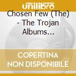 Chosen Few (The) - The Trojan Albums Collection: Original Albums Plus Bonus Tracks (2 Cd) cd musicale