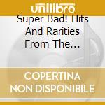 Super Bad! Hits And Rarities From The Treasure Isle Vaults 1971-1973 - 2Cd / Various cd