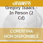 Gregory Isaacs - In Person (2 Cd) cd