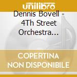 Dennis Bovell - 4Th Street Orchestra Collection (2 Cd) cd