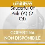 Saucerful Of Pink (A) (2 Cd) cd