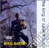 King Of Luxemburg - Sir / Royal Bastard cd
