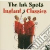 Ink Spots - Instant Classics cd