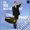 Puente, Tito - Big World Of Tito Puente cd