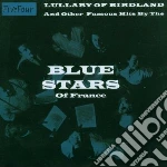 Blues Stars Of France (The) - Lullaby Of Broadway cd