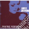 Johnson, Laurie - You're Needed cd