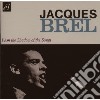 Jacques Brel - I Am The Shadow Of The Songs cd