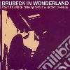Dave Brubeck Trio - Brubeck In Wonderland cd