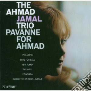 Ahmad Jamal - Pavanne For Ahmad cd musicale di Ahmad Jamal