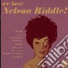 Riddle, Nelson - We Love Nelson Riddle cd