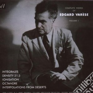 Varese, Edgard - Complete Works Of cd musicale di Edgard Varese
