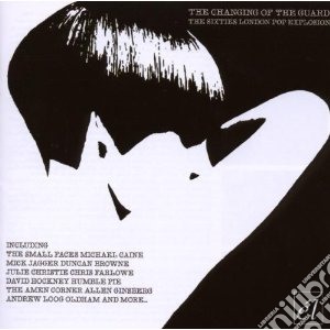 Changing Of The Guard -the Sixties Londo cd musicale di ARTISTI VARI