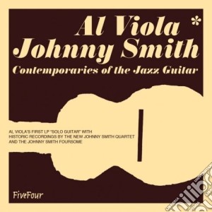 Al Viola / Johnny Smith - Contemporaries Of The Jazz Guitar cd musicale di VIOLA AL/SMITH JOH