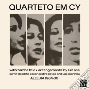 Quarteto Em Cy - Aleluia 1964-66 cd musicale di QUARTETO EM CY