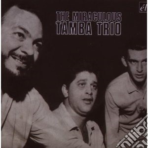 Tamba Trio - Miraculous Tamba Trio cd musicale di Trio Tamba