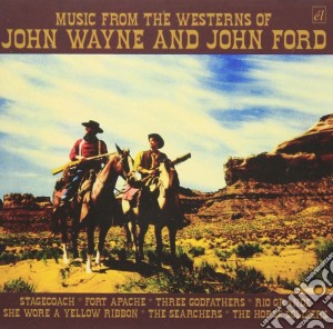 Music From The Westernsof John Wayne And / Various cd musicale di ARTISTI VARI