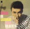 Joao Gilberto - Chega De Saudade cd