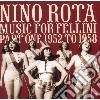 Nino Rotà - Music For Fellini - Part One 1952-1958 cd
