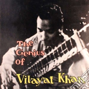 Ustad Vilayat Khan - The Genius Of cd musicale di Ustad Vilayat Khan