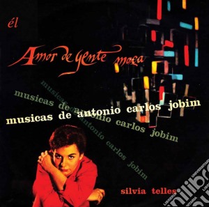 Sylvia Telles - Amor De Gente Moca - Musicas De Anthonio cd musicale di Sylvia Telles
