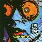 Alien Sex Fiend - Acid Bath cd