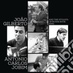 Joao Gilberto - And The Stylists Of Bossa Nova Sing Antonio Carlos Jobim (2 Cd)