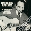 Django Reinhardt - Diminishing Blackness: The Compositions (3 Cd) cd