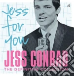 Jess Conrad - Jess For You: The Definitive Collection (2 Cd) cd