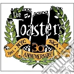 Toasters - 30th Anniversary cd