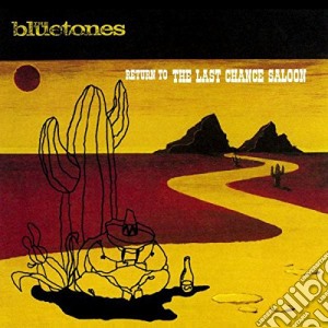 Bluetones (The) - Return To The Last Chance Saloon cd musicale di Bluetones (The)