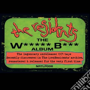 (LP Vinile) Residents - W... B... Album - Preserved Edition lp vinile di Residents