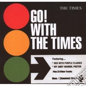Times - Go! With The Times cd musicale di TIMES