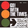 Times - Go! With The Times cd