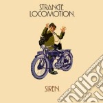 Siren - Strange Locomotion (2 Cd)