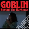 Goblin - Beyond The Darkness 1977-2001 cd