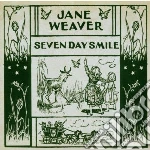 Weaver, Jane & Doves - Seven Day Smiles cd