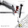 Banco - As In A Last Supper cd