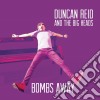 Duncan Reid And The Big Heads - Bombs Away cd