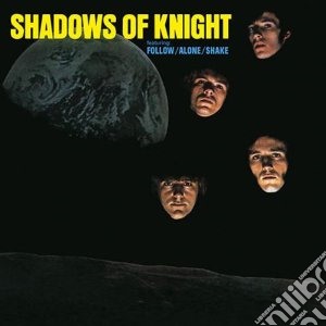 (LP VINILE) Shadows of knight lp vinile di Shadows of knight