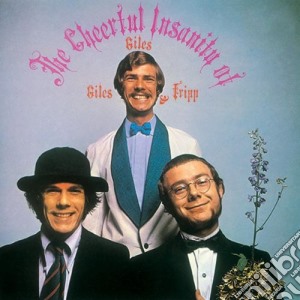 (LP Vinile) Giles, Giles & Fripp - The Cheerful Insanity Of lp vinile di Giles & fripp Giles