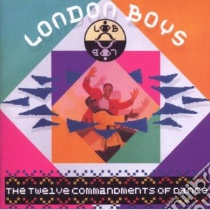 London Boys - Twelve Commandments Of Dance cd musicale di Boys London