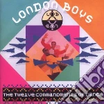 London Boys - Twelve Commandments Of Dance cd