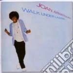 Joan Armatrading - Walk Under Ladders cd
