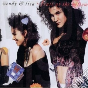 Wendy & Lisa - Fruit At The Bottom cd musicale di WENDY & LISA