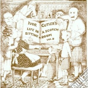 Cutler, Ivon - Life In A Scotch... cd musicale di Ivon Cutler