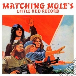 Matching Mole - Little Red Record (2 Cd) cd musicale di Mole Matching