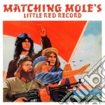 Matching Mole - Little Red Record (2 Cd) cd