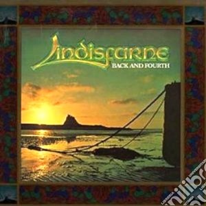 Lindisfarne - Back And Fourth cd musicale di Lindisfarne