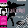 Paul Young - Remixes And Rarities (2 Cd) cd